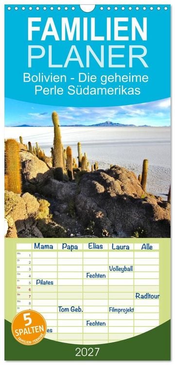 Produktbild: Familienplaner 2027 - Bolivien - Die geheime Perle S&uuml;damerikas mit 5 Spalten (Wandkalender, 21 x 45 cm) CALVENDO