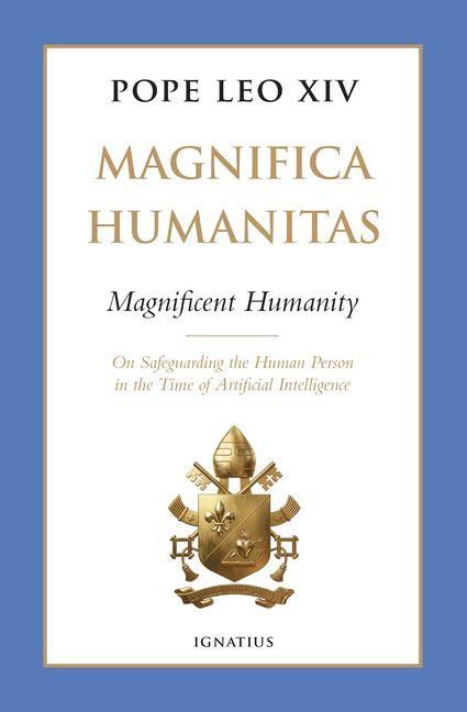Produktbild: Magnifica Humanitas (Magnificent Humanity)