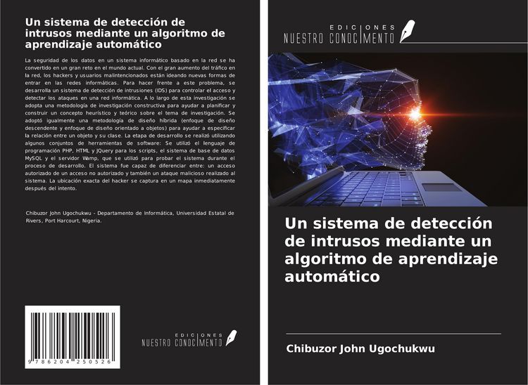 Produktbild: Un sistema de detecci&oacute;n de intrusos mediante un algoritmo de aprendizaje autom&aacute;tico
