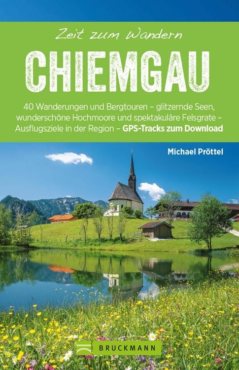 Produktbild: Bruckmann Wanderf&uuml;hrer: Zeit zum Wandern Chiemgau