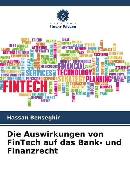 Produktbild: Die Auswirkungen von FinTech auf das Bank- und Finanzrecht