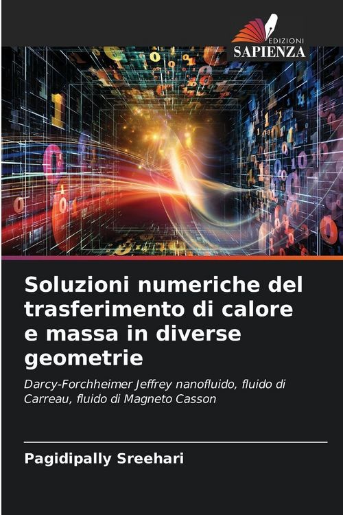 Produktbild: Soluzioni numeriche del trasferimento di calore e massa in diverse geometrie