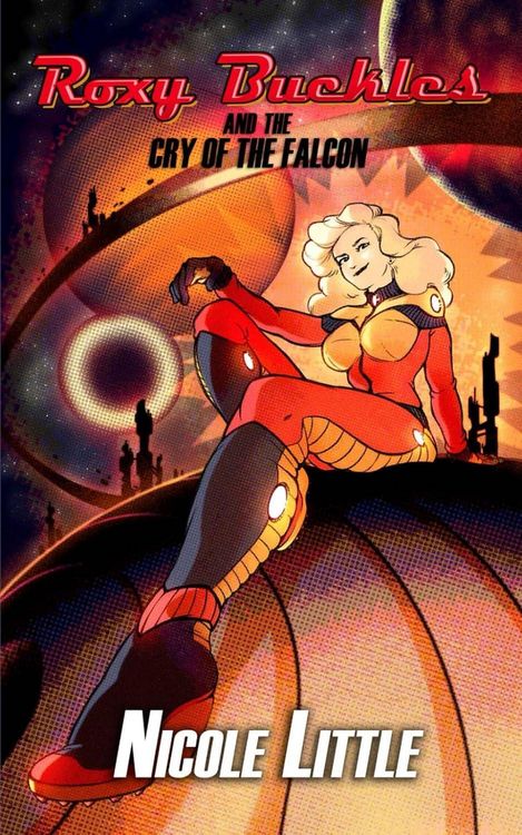 Produktbild: Roxy Buckles and the Cry of the Falcon (The Adventures of Roxy Buckles, #2)