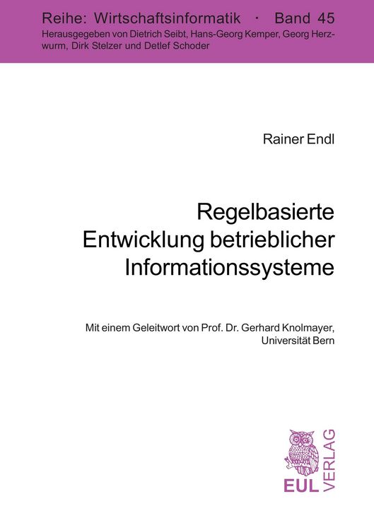 Produktbild: Regelbasierte Entwicklung betrieblicher Informationssysteme