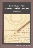 Produktbild: Sehir Toplum Devlet Osmanli Tarihi Yazilari