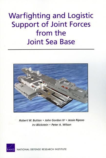 Produktbild: Warfighting and Logistic Support of Joint Forces from the Joint Sea Base
