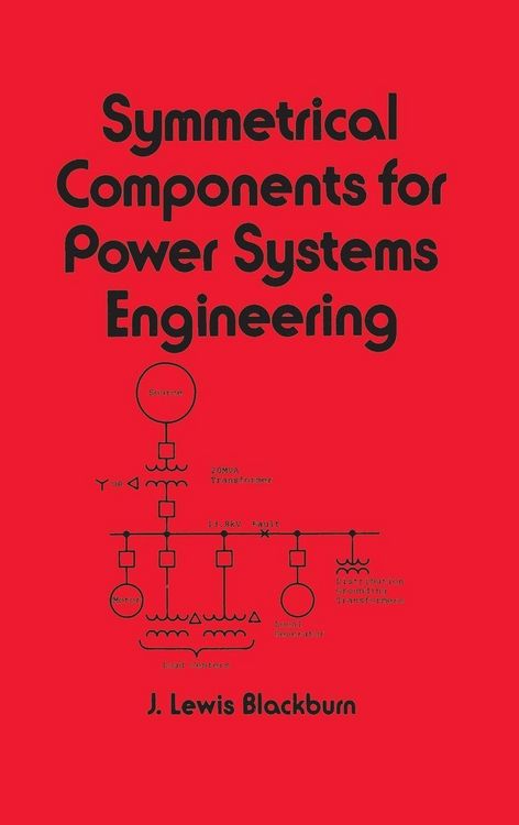Produktbild: Symmetrical Components for Power Systems Engineering