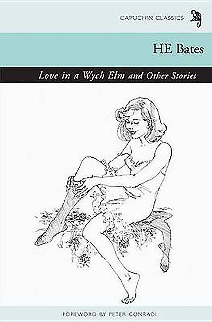 Produktbild: Love in a Wych Elm and Other Stories