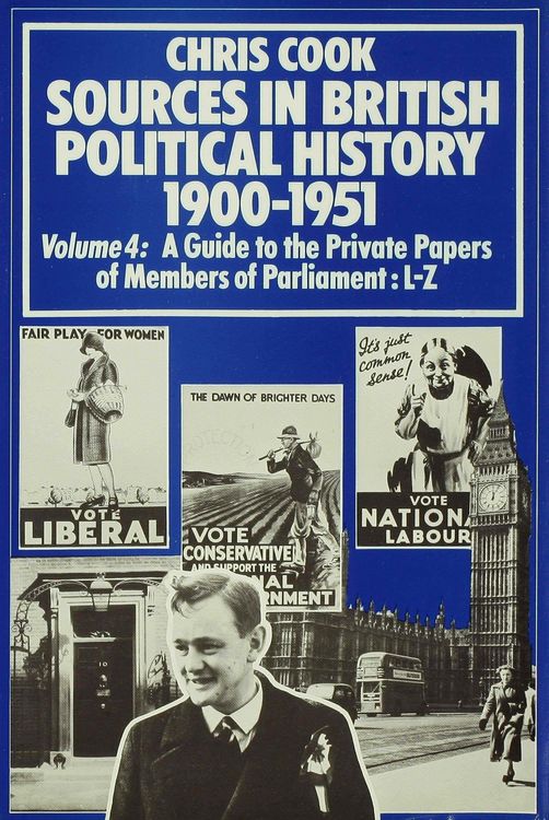 Produktbild: Sources in British Political History 1900&ndash;1951