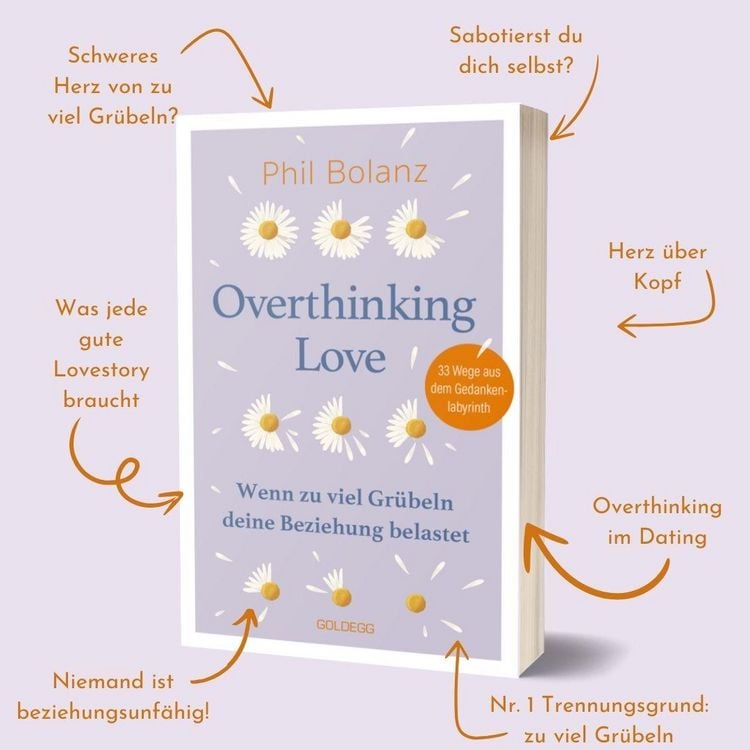 Produktbild: Overthinking Love. Wenn zu viel Gr&uuml;beln deine Beziehung belastet.