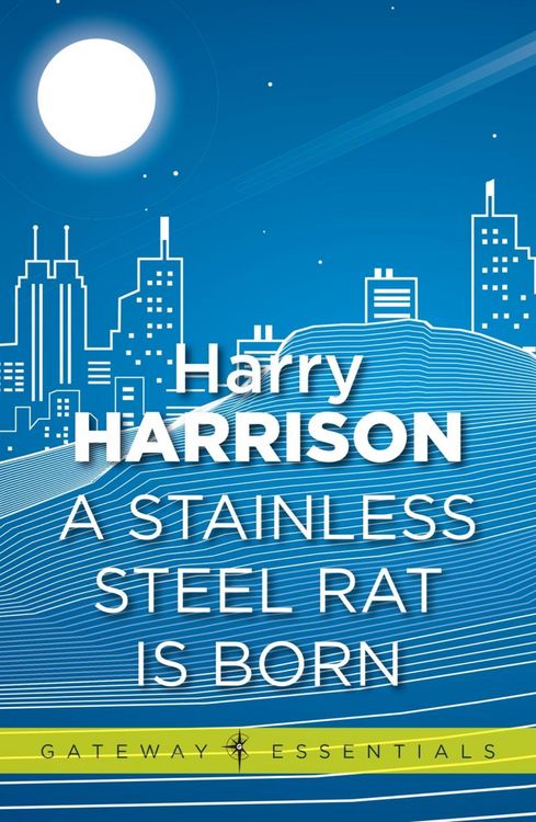 Produktbild: A Stainless Steel Rat Is Born