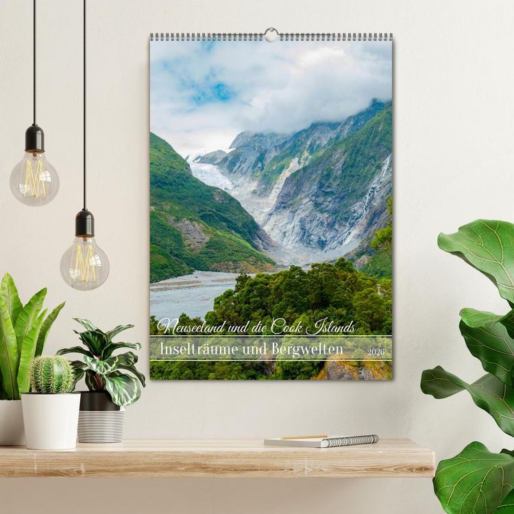 Produktbild: Neuseeland und die Cook Islands - Inseltr&auml;ume und Bergwelten (Wandkalender 2026 DIN A2 hoch), CALVENDO Monatskalender