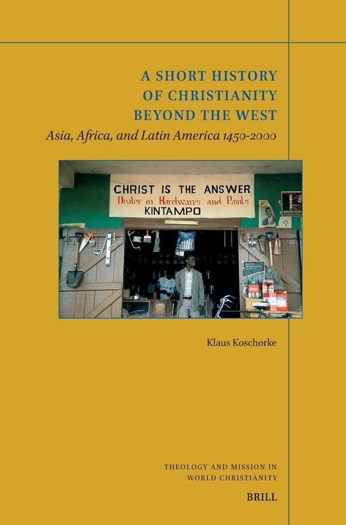 Produktbild: A Short History of Christianity Beyond the West