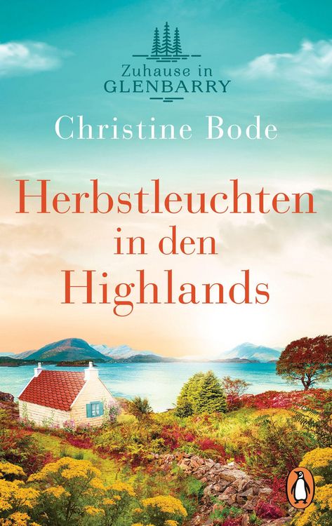 Produktbild: Herbstleuchten in den Highlands &iquest; Zuhause in Glenbarry