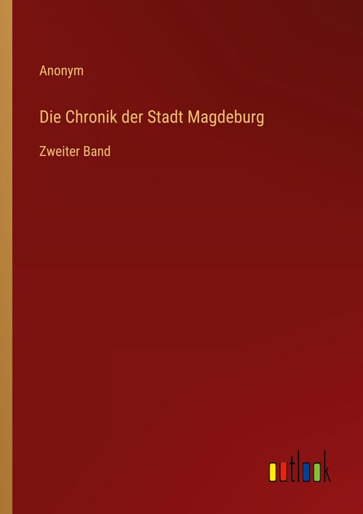 Produktbild: Die Chronik der Stadt Magdeburg