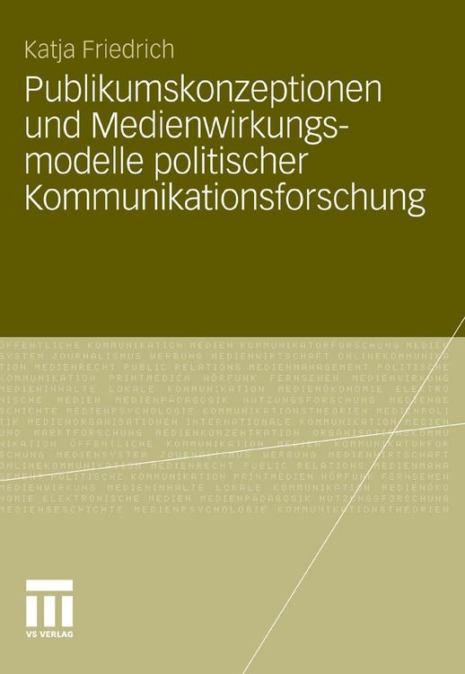 Produktbild: Publikumskonzeptionen und Medienwirkungsmodelle politischer Kommunikationsforschung