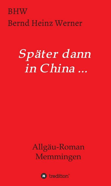 Produktbild: Sp&auml;ter dann in China...