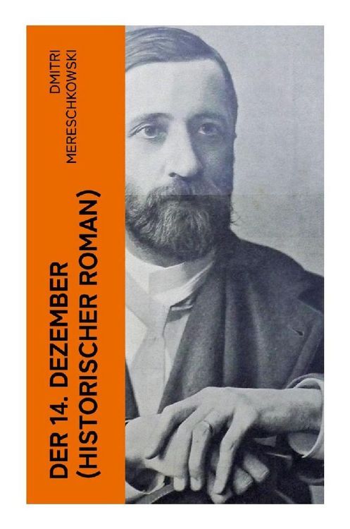 Produktbild: Der 14. Dezember (Historischer Roman)