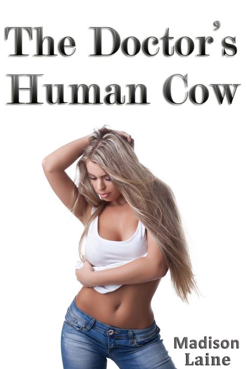 Produktbild: The Doctor's Human Cow (Lactation Erotica)