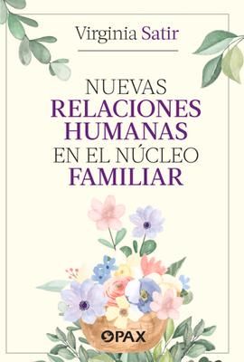 Produktbild: Nuevas Relaciones Humanas En El N&uacute;cleo Familiar