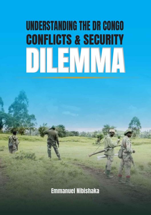 Produktbild: Understanding the DR Congo Conflicts&Security Dilemma
