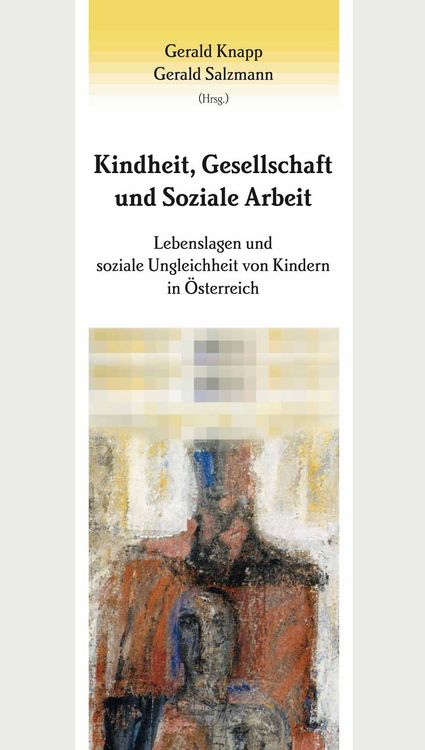 Produktbild: Kindheit, Gesellschaft und Soziale Arbeit