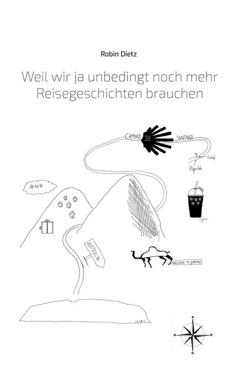 Produktbild: Weil wir ja unbedingt noch mehr Reisegeschichten brauchen