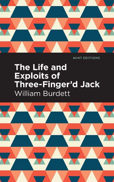 Produktbild: The Life and Exploits of Three-Finger'd Jack