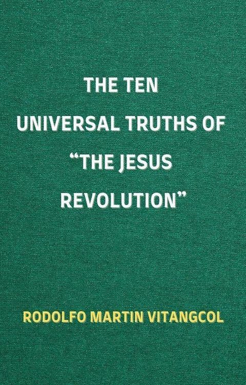 Produktbild: The Ten Universal Truths of "The Jesus Revolution"