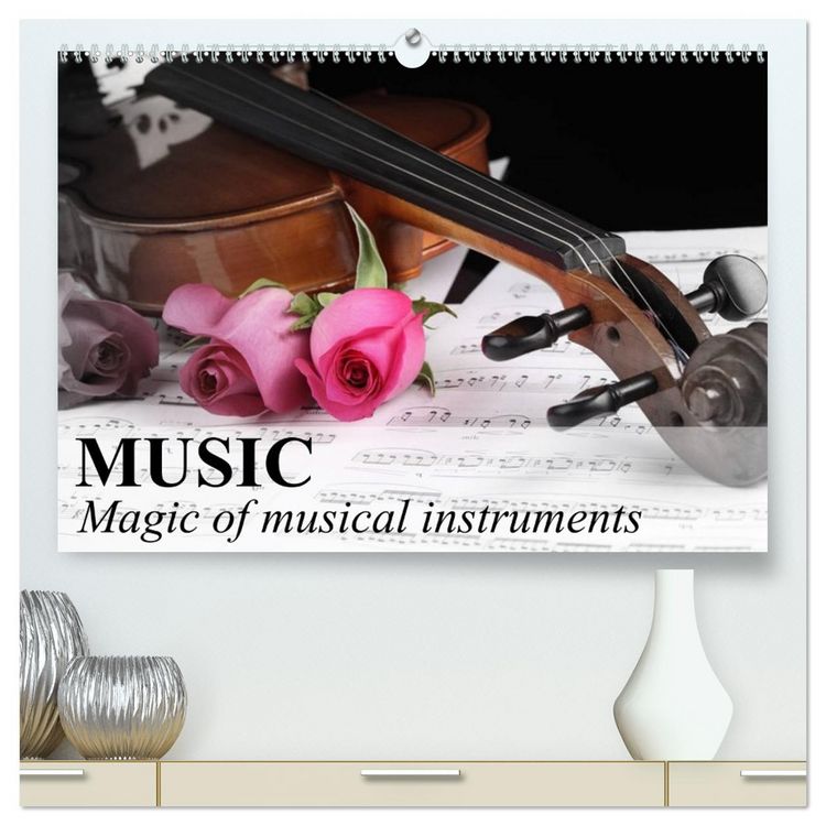 Produktbild: Music Magic of musical instruments (High Quality Premium Wall Calendar 2026 DIN A2 landscape),CALVENDO 12 Month Wall Calendar