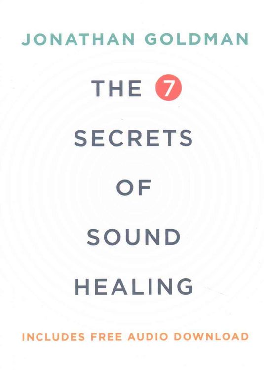 Produktbild: The 7 Secrets of Sound Healing
