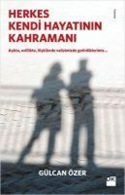 Produktbild: Herkes Kendi Hayatinin Kahramani