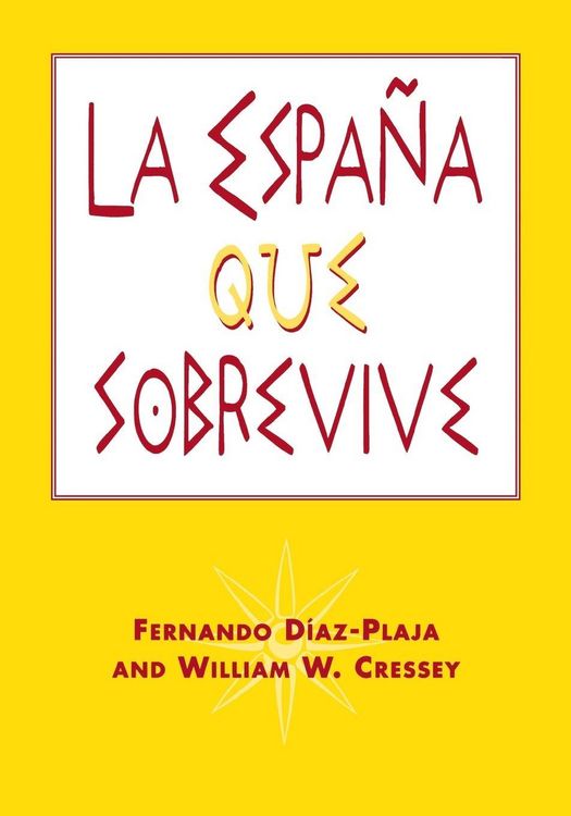 Produktbild: La Espa&ntilde;a que sobrevive