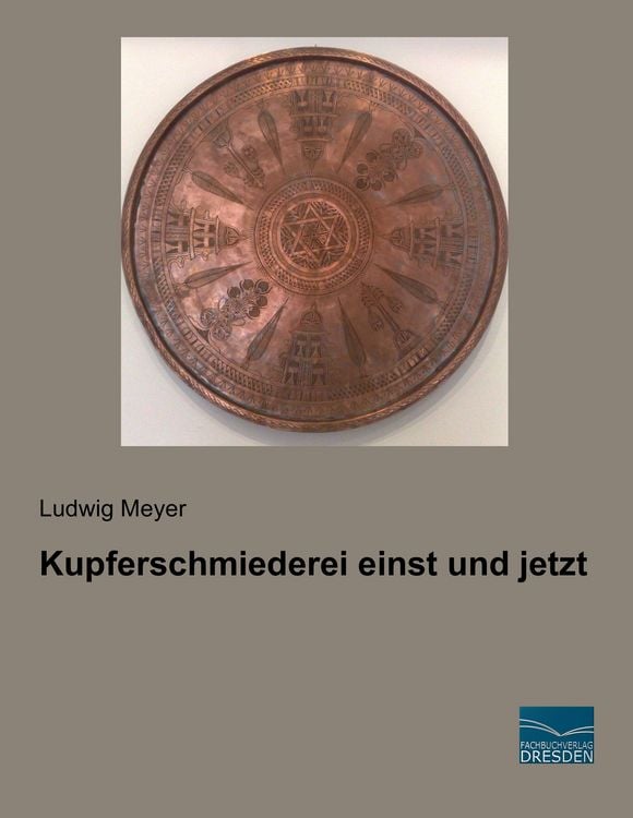 Produktbild: Kupferschmiederei einst und jetzt