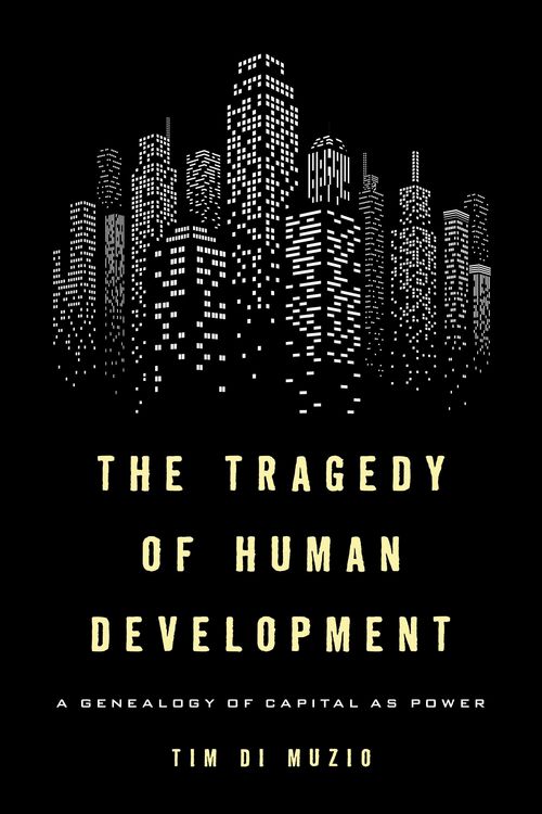 Produktbild: The Tragedy of Human Development
