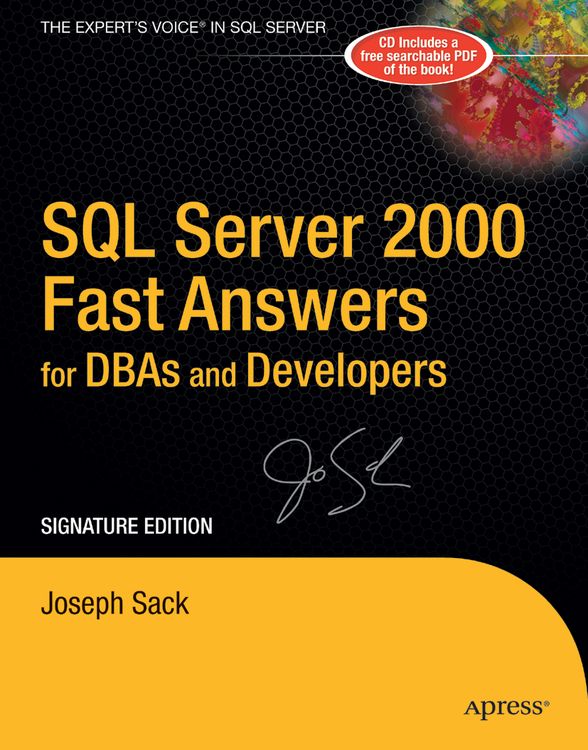 Produktbild: SQL Server 2000 Fast Answers for DBAs and Developers, Signature Edition