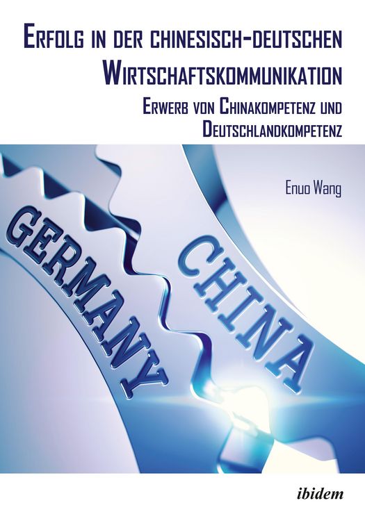 Produktbild: Erfolg in der chinesisch-deutschen Wirtschaftskommunikation