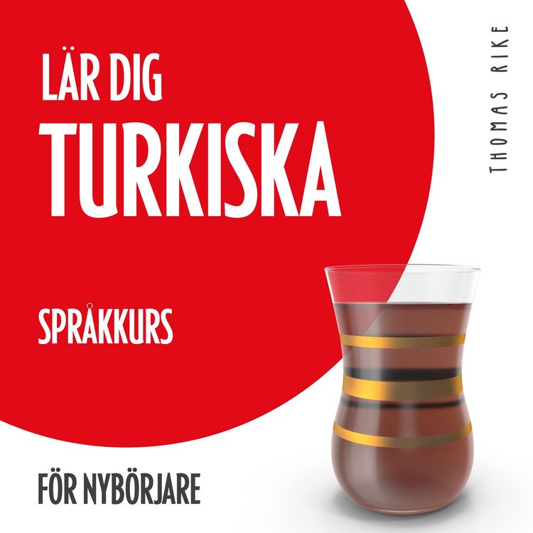 Produktbild: L&auml;r dig turkiska (spr&aring;kkurs f&ouml;r nyb&ouml;rjare)