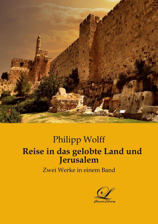 Produktbild: Reise in das gelobte Land und Jerusalem