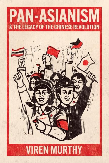 Produktbild: Pan-Asianism and the Legacy of the Chinese Revolution