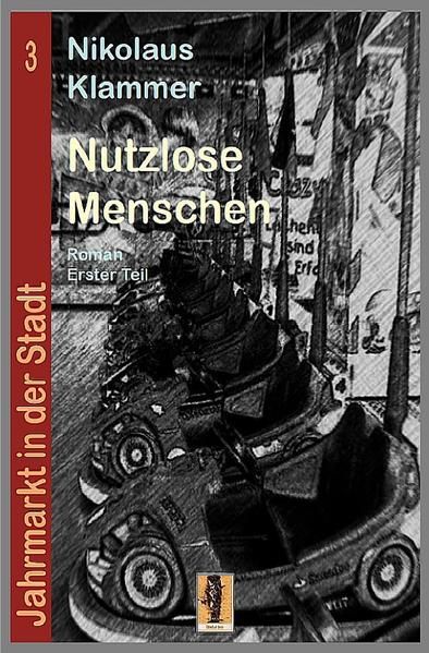 Produktbild: Jahrmarkt in der Stadt / Nutzlose Menschen - Teil 1