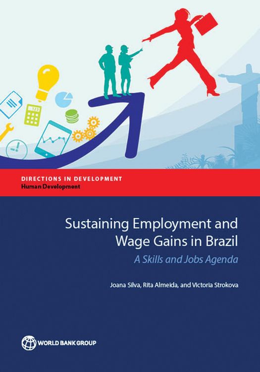 Produktbild: Sustaining Employment and Wage Gains in Brazil