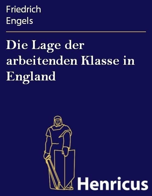Produktbild: Die Lage der arbeitenden Klasse in England