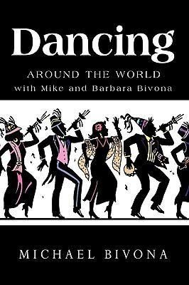 Produktbild: Dancing Around the World with Mike and Barbara Bivona