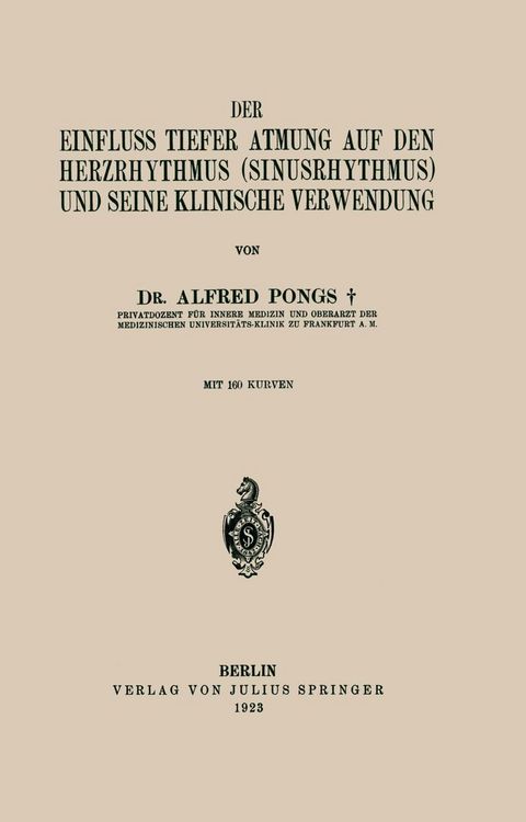 Produktbild: Der Einfluss Tiefer Atmung auf den Herzrhythmus (Sinusrhythmus) und Seine Klinische Verwendung