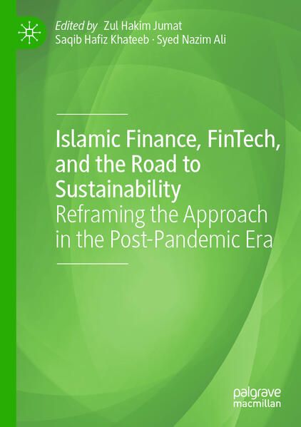 Produktbild: Islamic Finance, FinTech, and the Road to Sustainability