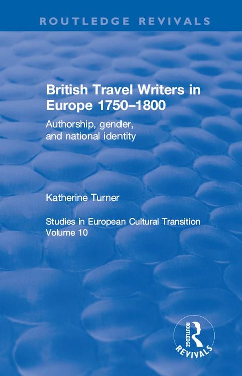 Produktbild: British Travel Writers in Europe 1750-1800