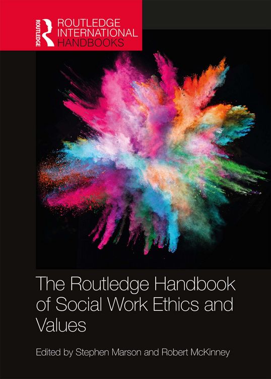 Produktbild: The Routledge Handbook of Social Work Ethics and Values