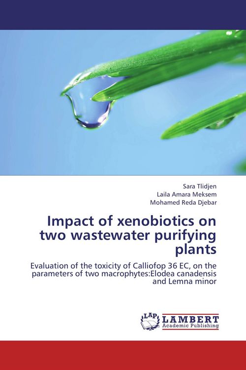 Produktbild: Impact of xenobiotics on two wastewater purifying plants