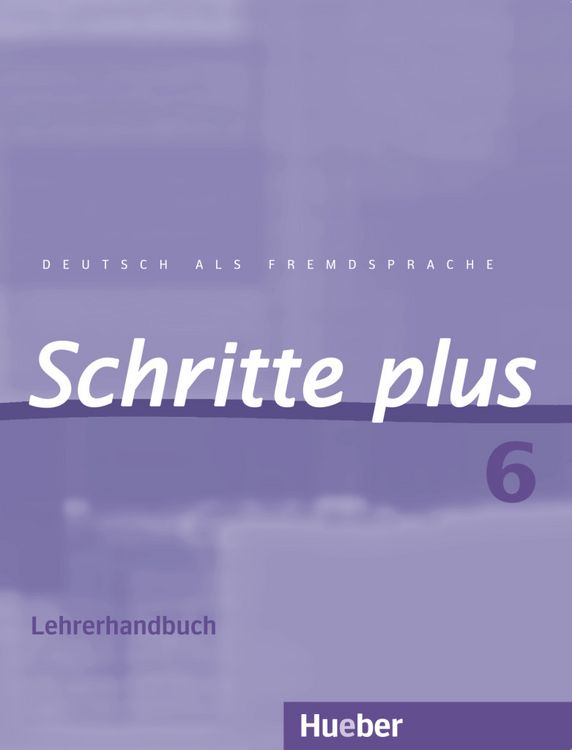 Produktbild: Schritte plus 6 Lehrerhandbuch